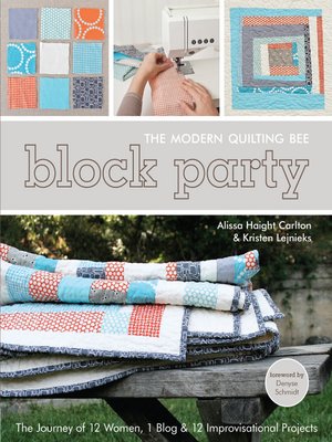 cover image of Block Party&#8212;The Modern Quilting Bee